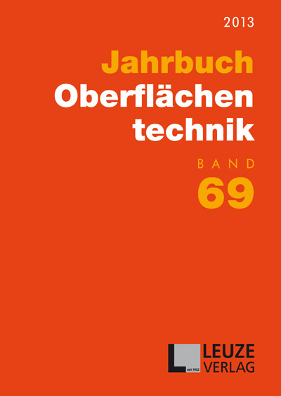 Jahrbuch Oberflächentechnik 2013, Band 69