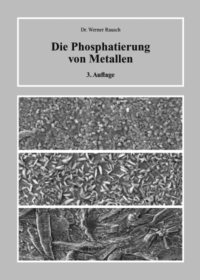 Die Phosphatierung von Metallen