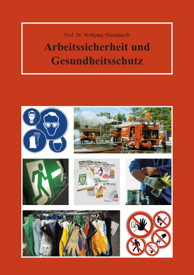 Arbeitssicherheit und Gesundheitsschutz (3)