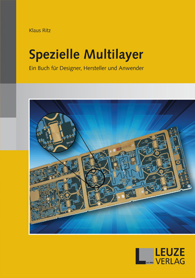 Spezielle Multilayer - Ein Buch für Designer, Hersteller und Anwender 
