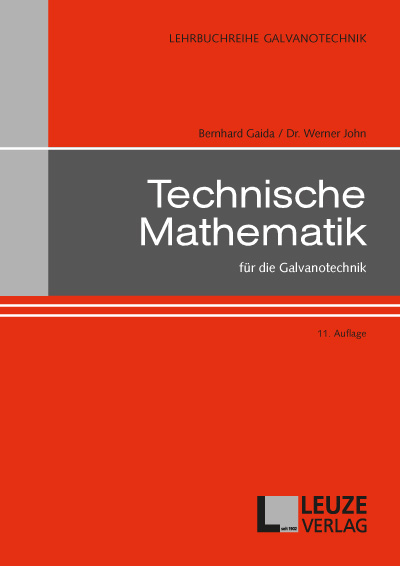 Technische Mathematik für die Galvanotechnik 