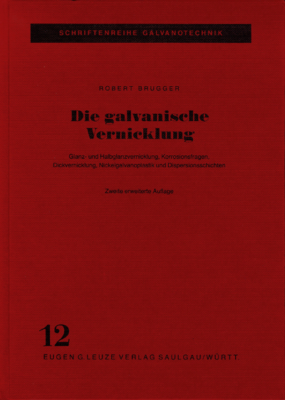 Die galvanische Vernicklung 