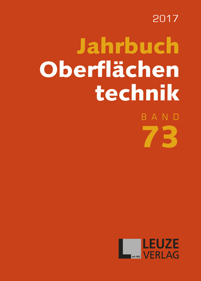 Jahrbuch Oberflächentechnik 2017, Band 73 