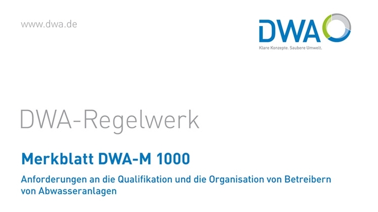 Merkblatt „Betreiberqualifikation und -organisation für Abwasseranlagen“