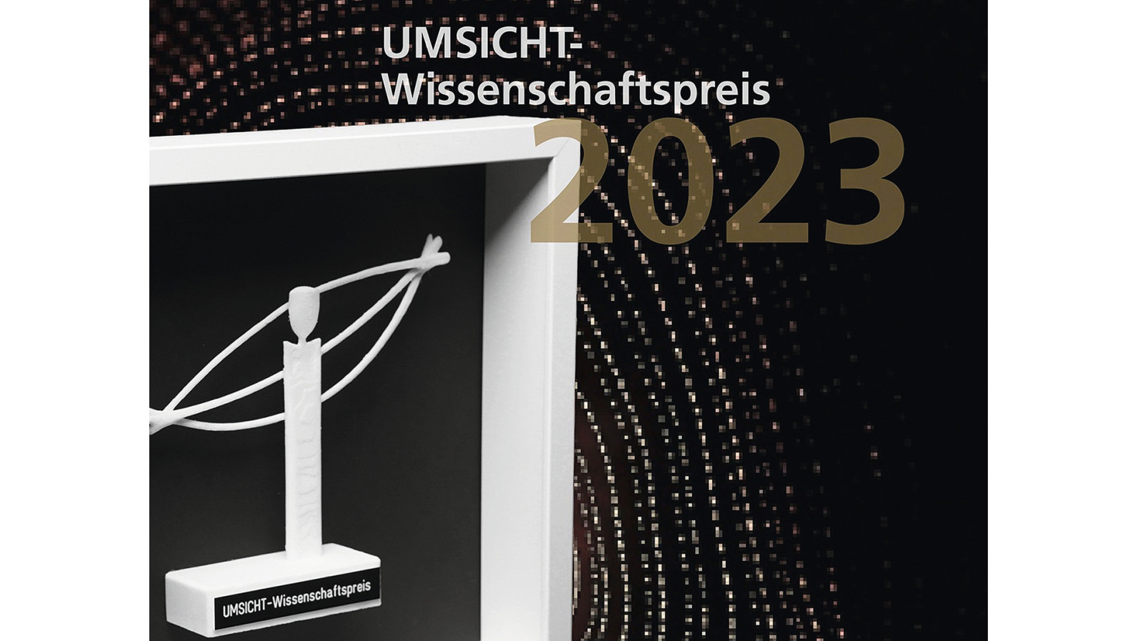 Der Fraunhofer Umsicht Wissenschaftspreis