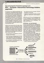 Der technologische Fortschritt organisiert sich;
EITI - European Interconnect Technology Initiative gegründet