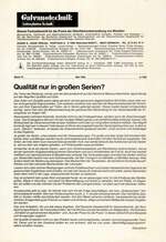 Qualität nur in großen Serien?