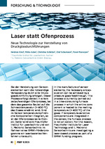 Laser statt Ofenprozess – Neue Technologie zur Herstellung von Druckglasdurchführungen