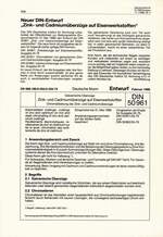 Neuer DIN-Entwurf
„Zink- und Cadmiumüberzüge auf Eisenwerkstoffen“